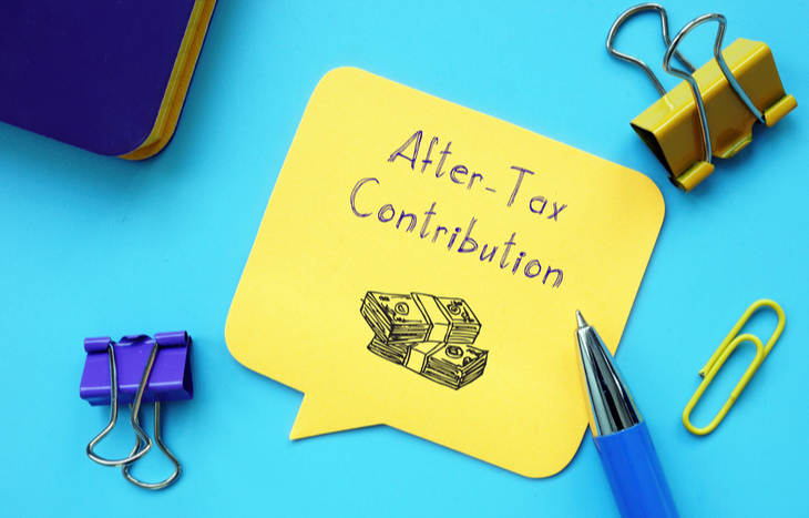 What is an after-tax contribution?