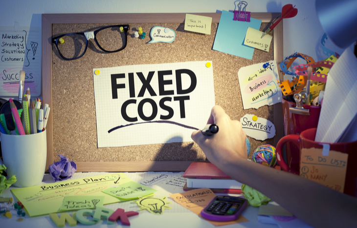 What is the fixed cost